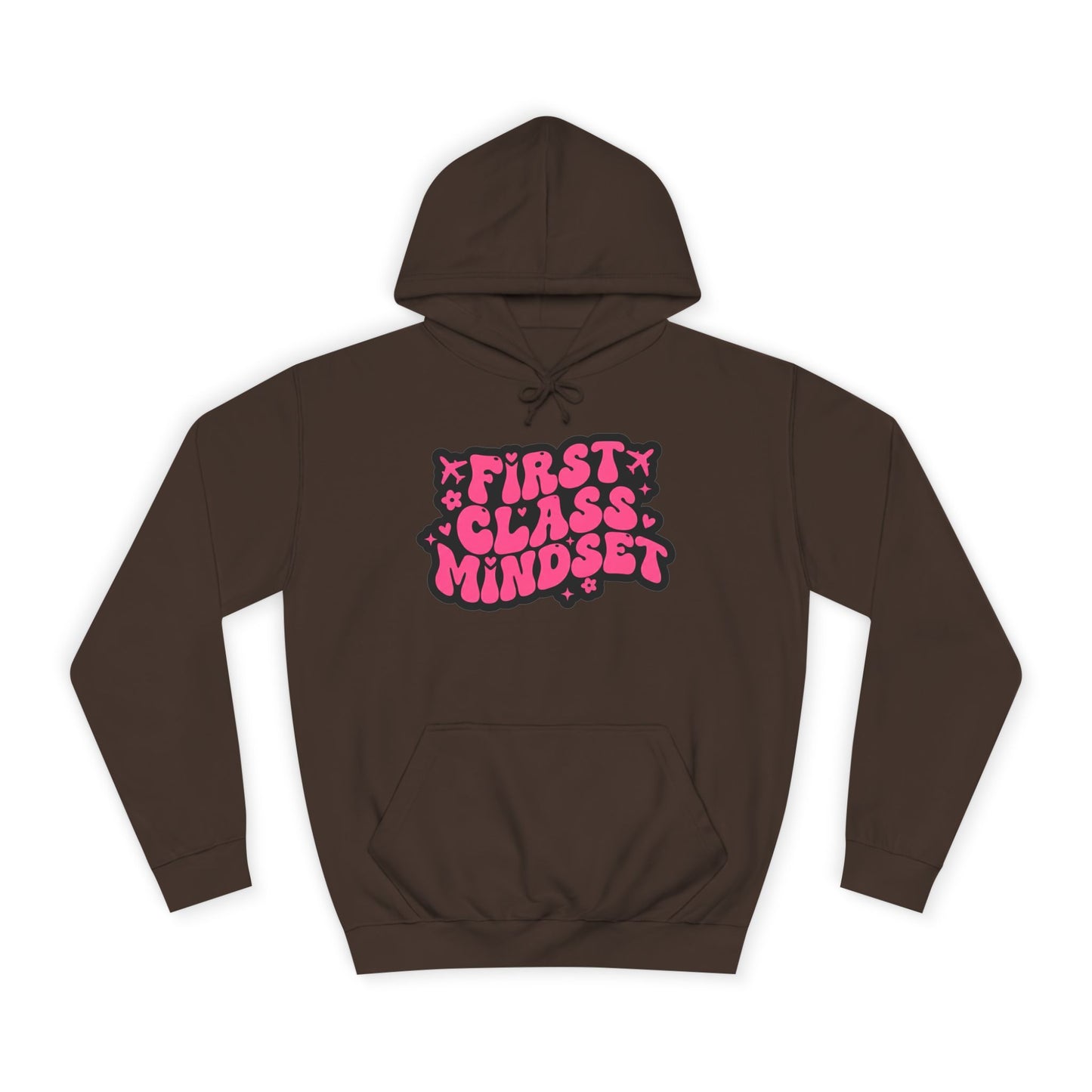 First Class Mindset College Style Hoodie – $45
